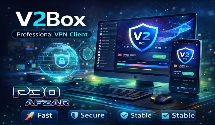 راهنمای جامع و لینک دانلود V2Box برای اندروید (وی‌تو‌باکس)